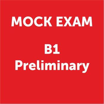 MOCK EXAM B1 Preliminary (PET)